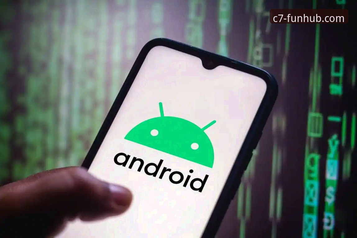 C7娱乐安卓版下载渠道全面评测：官网、应用商店与第三方平台对比